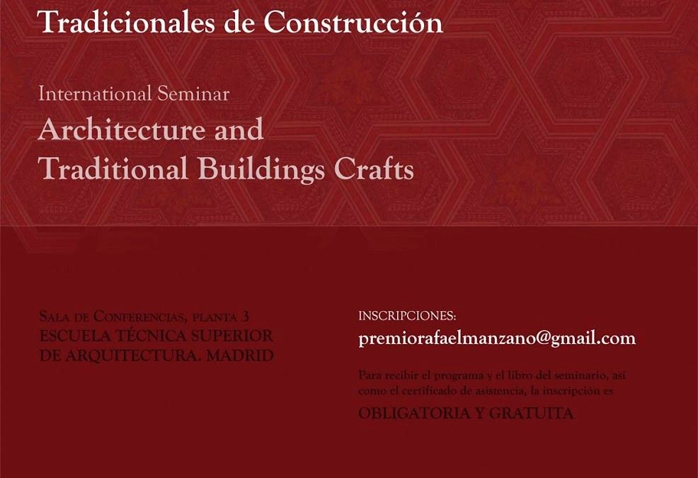 Seminario Internacional de Arquitectura y Oficios Tradicionales de Construcción