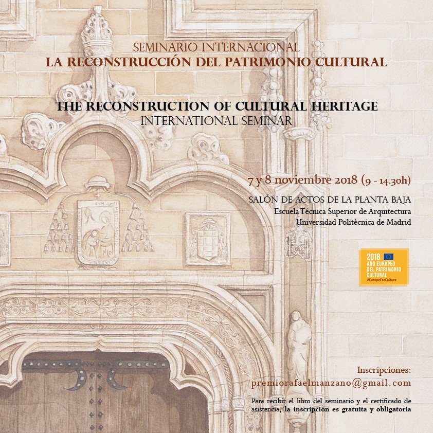 Seminario Internacional La Reconstrucción del Patrimonio Cultural