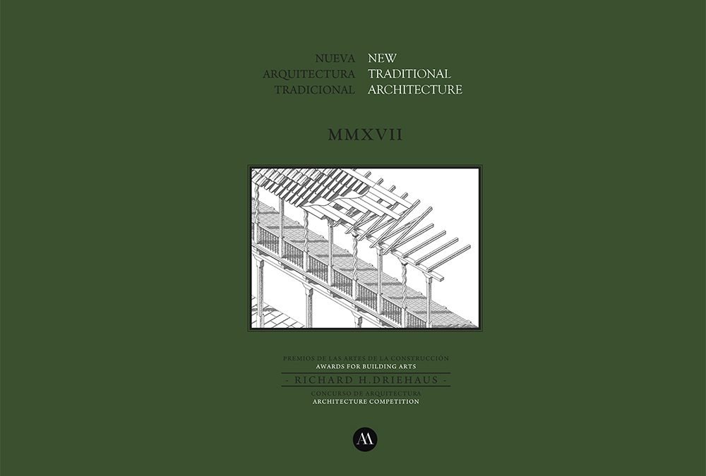 Nueva Arquitectura Tradicional – MMXVII