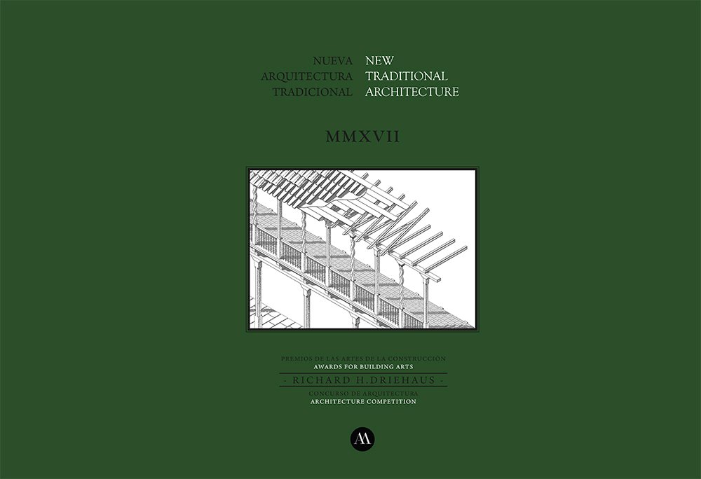 Nueva Arquitectura Tradicional – MMXVII