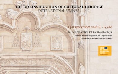 Seminario Internacional La Reconstrucción del Patrimonio Cultural