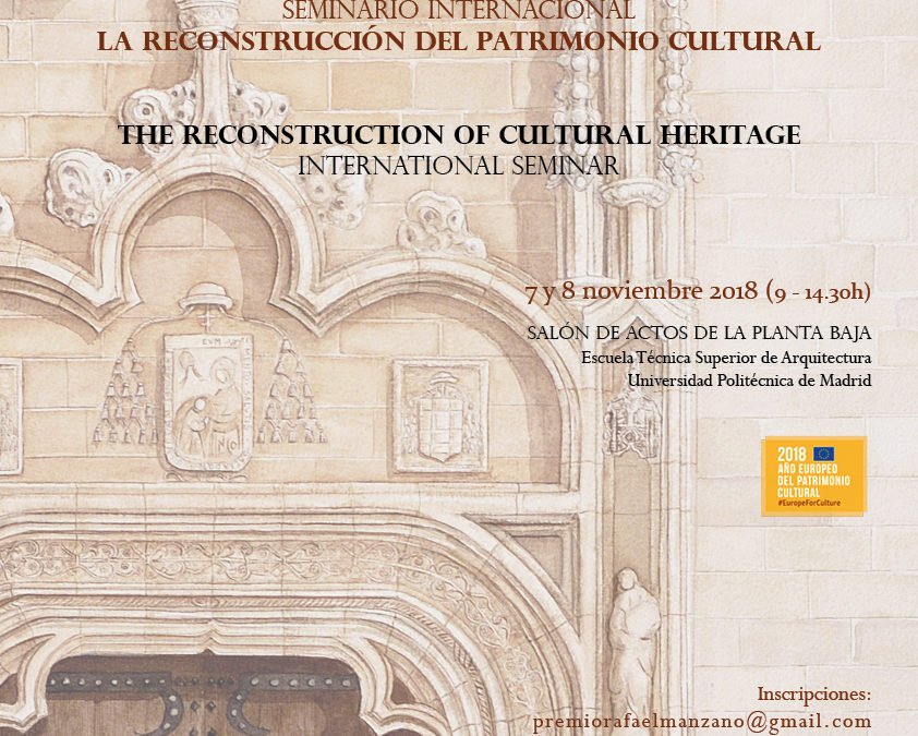 Seminario Internacional La Reconstrucción del Patrimonio Cultural